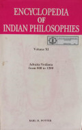 Encyclopedia of Indian Philosophies (Vol. 11): Advaita Vedanta From 800 To 1200