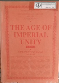 The History And Culture Of The Indian People : The Age Of Imperial Unity Volume 2