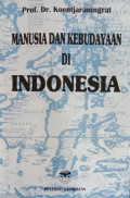 Manusia Dan Kebudayaan Di Indonesia