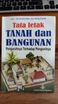 Tata Letak Tanah Dan Bangunan