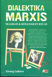 Dialektika Marxis: sejarah dan kesadaran kelas