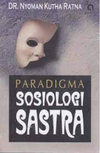 Paradigma Sosiologi Sastra