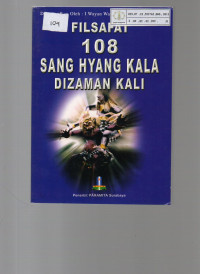 Filsafat 108 Sang Hyang Kala Dizaman Kali