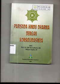 Parisada Hindu Dharma dengan Konsolidasinya