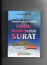 Praktik Hukum Acara Perdata Contoh Bentuk-Bentuk Surat di Bidang Kepengacaraan Perdata