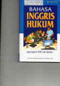 Bahasa Inggris Hukum : Legal English & Toefl-Like Approach