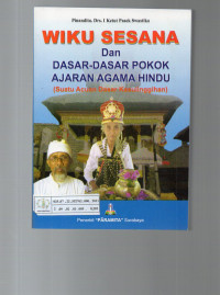 Wiku Sesana dan Dasar-Dasar Pokok Ajaran Agama Hindu