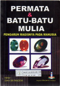 Permata & Batu-Batu Mulia : Pengaruh Magisnya pada Manusia