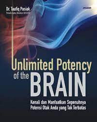 Unlimited Potency of the Brain